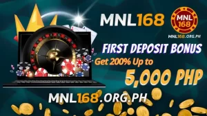 MNL168’s 200% First Deposit Bonus – Claim Up to 5,000 PHP