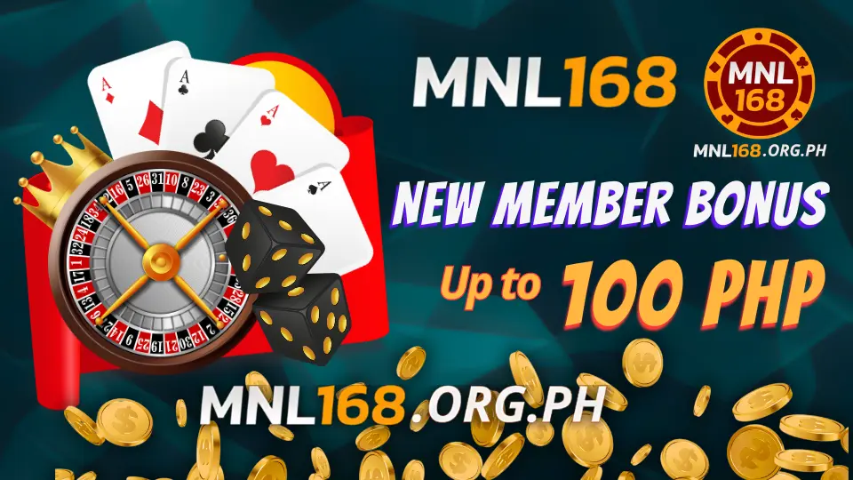 Unlock Your 100 Php New Member Bonus at MNL168 – Start Betting Now